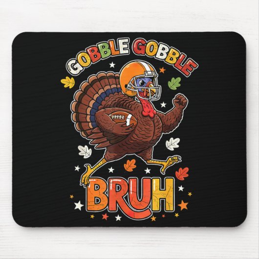 Bruh Funny Thanksgiving Turkey Gobble Football Boy マウスパッド (正面)