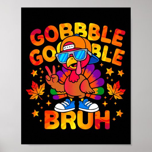 Bruh Funny Thanksgiving Turkey Gobble Outfit Boys  ポスター (正面)
