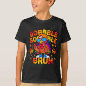 Bruh Funny Thanksgiving Turkey Gobble Outfit Boys  Tシャツ (正面)