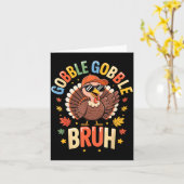 Bruh Funny Thanksgiving Turkey Gobble Shirt Boys G カード (黄色い花)