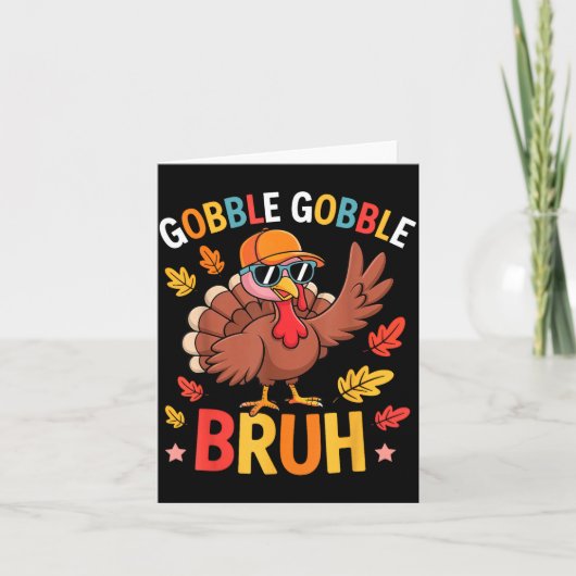 Bruh Funny Thanksgiving Turkey Gobble Shirt Boys G カード (正面)