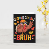 Bruh Funny Thanksgiving Turkey Gobble Shirt Boys G カード (黄色い花)