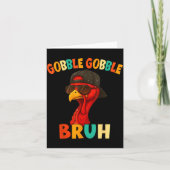 Bruh Funny Thanksgiving Turkey Gobble Shirt Boys G カード (正面)