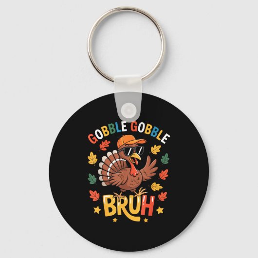 Bruh Funny Thanksgiving Turkey Gobble Shirt Boys G キーホルダー (正面)