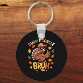Bruh Funny Thanksgiving Turkey Gobble Shirt Boys G キーホルダー (正面)