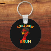 Bruh Funny Thanksgiving Turkey Gobble Shirt Boys G キーホルダー (正面)