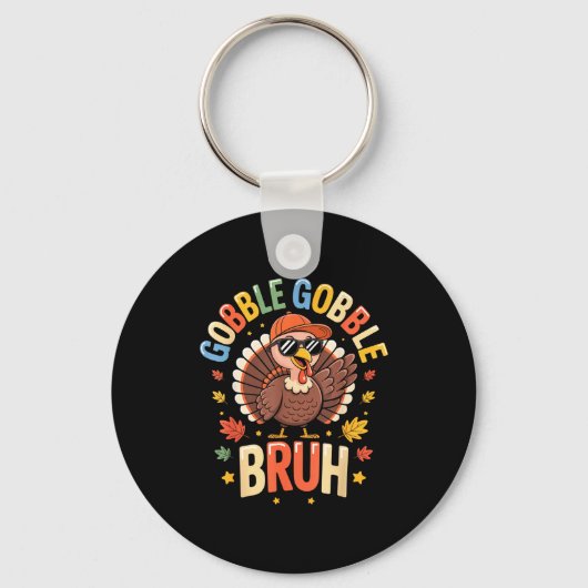 Bruh Funny Thanksgiving Turkey Gobble Shirt Boys G キーホルダー (正面)