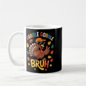 Bruh Funny Thanksgiving Turkey Gobble Shirt Boys G コーヒーマグカップ (左)