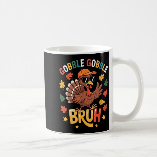 Bruh Funny Thanksgiving Turkey Gobble Shirt Boys G コーヒーマグカップ (右)