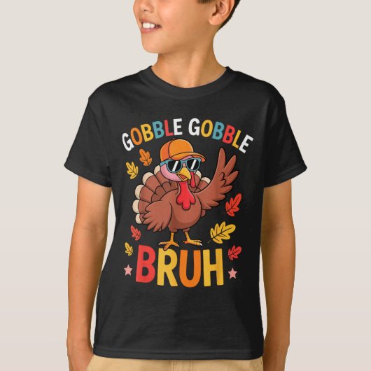 Bruh Funny Thanksgiving Turkey Gobble Shirt Boys G Tシャツ (正面)