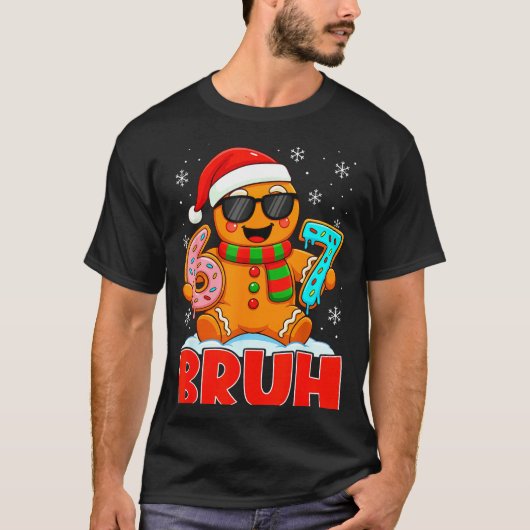 Bruh Gingerbread Six Seven 67 Ice Cream Drip Chris Tシャツ (正面)