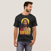 “Bruh” Holy Mood Design – Funny Faith Meme Tシャツ (正面フル)