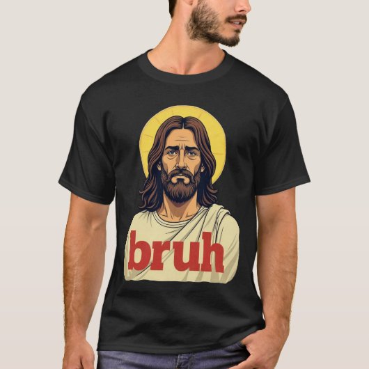 “Bruh” Holy Mood Design – Funny Faith Meme Tシャツ (正面)