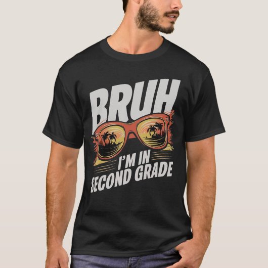 Bruh Iは2年生だ Tシャツ (正面)