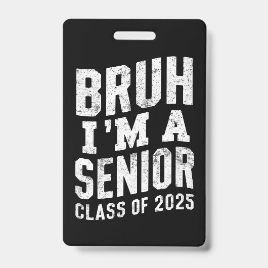 Bruh Iは2025年卒業の上級クラス バッジ (正面)