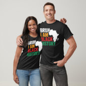 Bruh I Am Black History 祝 Black History Tシャツ (ユニセックス)