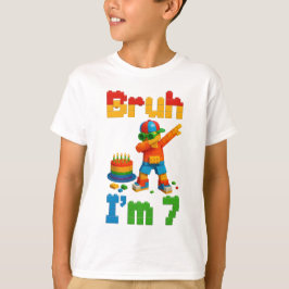 Bruh I’m 7 – Funny Block Birthday Kids Tシャツ