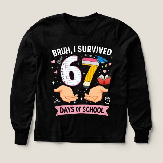Bruh I survived 67 days of school (デザイン正面)