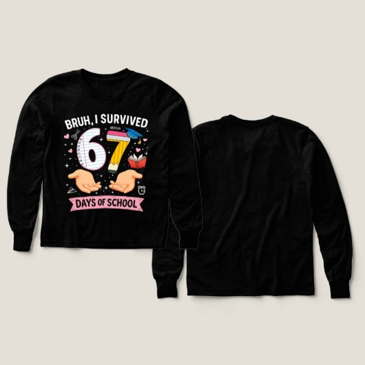 Bruh I survived 67 days of school (デザイン 正面&背面)