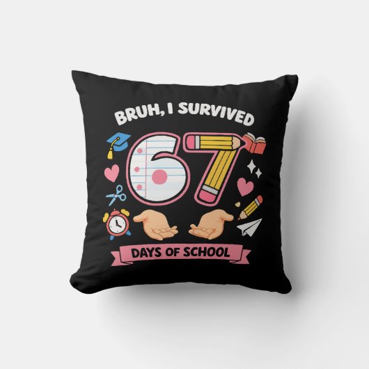 Bruh I survived 67 days of school クッション (正面)