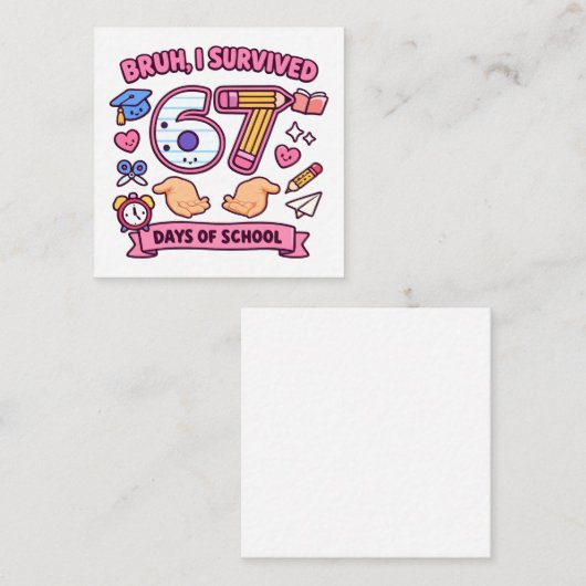Bruh I survived 67 days of school ノートカード (正面/裏面)