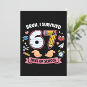 Bruh I survived 67 days of school 招待状 (スタンド正面)