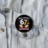 Bruh I survived 67 days of school 缶バッジ (インサイチュ)