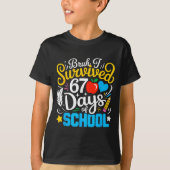 Bruh I Survived 67 Days Of School Six Seven Meme T Tシャツ (正面)