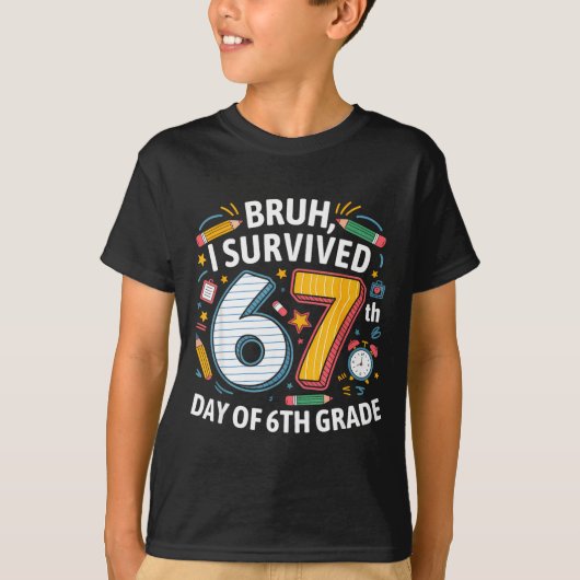Bruh I Survived 67th Day Of 6th Grade 67 Meme Kid  Tシャツ (正面)