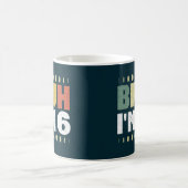 Bruh I'm 16歳ガールボーイ誕生日パーティー コーヒーマグカップ (中央)