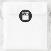 Bruh Im 18 Year Old Gifts 18th Birthday Boy Sign M ラウンドシール (バッグ)