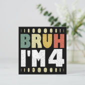 Bruh I'm 4 4th Birthdayヴィンテージおもしろい Girl And Boy 招待状 (スタンド正面)