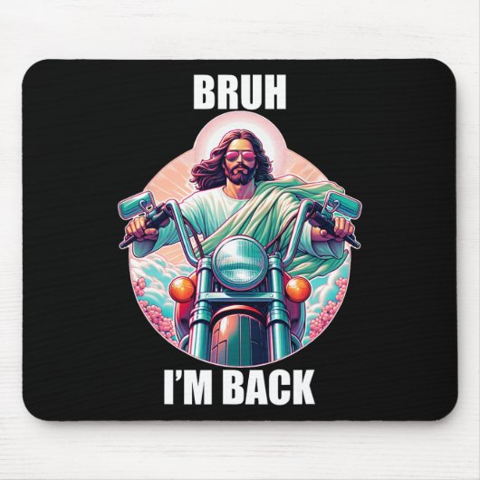 Bruh I'm Byck Jesus おもしろい Easter Ressurection Chri マウスパッド (正面)