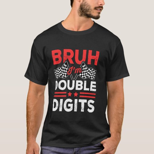 Bruh I'm Double Digits 市松模様に 10番目の誕生日Rac Tシャツ (正面)