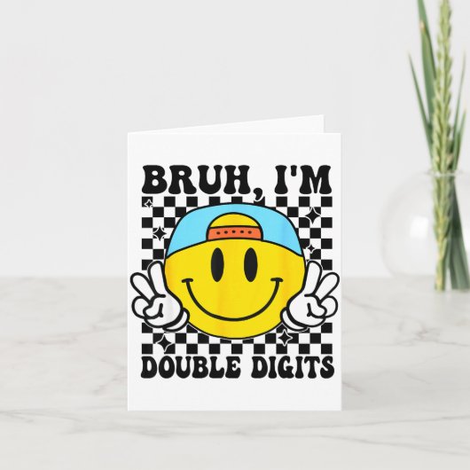 Bruh I'm Double Digits 10 Year Old Boy Birthday 10 カード (正面)