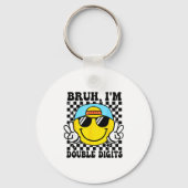 Bruh I'm Double Digits 10 Year Old Boy Birthday 10 キーホルダー (正面)