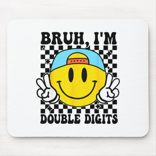Bruh I'm Double Digits 10 Year Old Boy Birthday 10 マウスパッド (正面)
