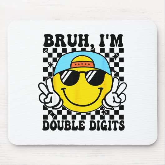 Bruh I'm Double Digits 10 Year Old Boy Birthday 10 マウスパッド (正面)