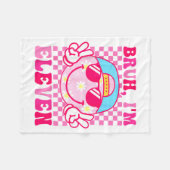 Bruh I'm Eleven 11 11th Birthday Girls Groovy 11 Y フリースブランケット (正面(横))