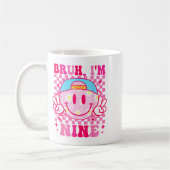 Bruh I'm Nine 9 9th Birthday Girls Groovy 9 Years  コーヒーマグカップ (左)