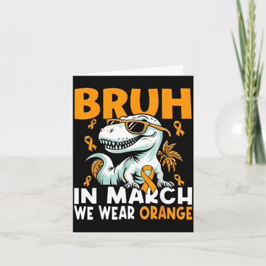 Bruh In March We Wear Orange Ms Multiple Sclerosis カード (正面)