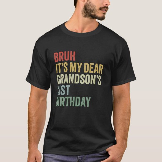 Bruh Itは私の孫親愛の21歳の誕生日キングOM Tシャツ (正面)