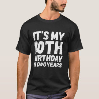 Bruh Itは私の10誕生日の犬の年70歳 Tシャツ