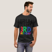 Bruh It私の3歳の誕生日の3歳の誕生日の子供 Tシャツ (正面フル)
