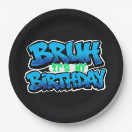 Bruh It’s My Birthday プレート | 誕生日パーソナライズ