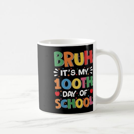 Bruh Itsの私の100の日のおもしろい学校の少年の子供100 コーヒーマグカップ (右)