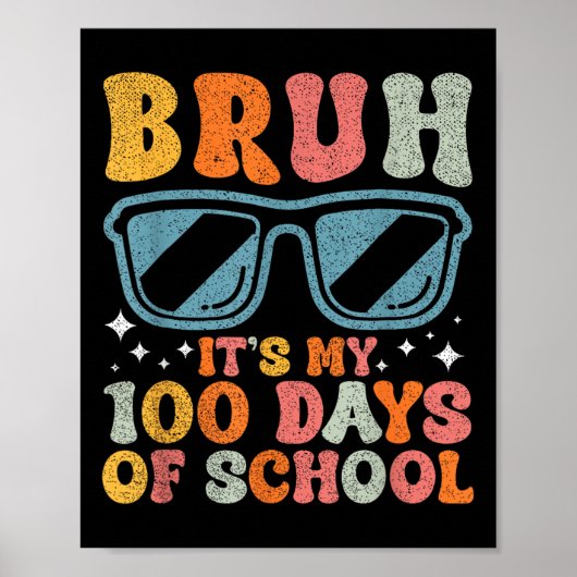 Bruh Itsの私の100の日のおもしろい学校の少年の子供100 ポスター (正面)