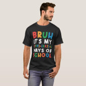 Bruh Its学校の私の100の日100日の公式M Tシャツ (正面フル)