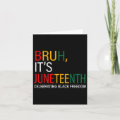 Bruh It's Black 祝 Freedom カード (正面)