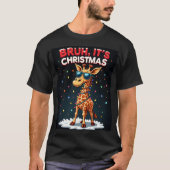 Bruh It's Christmas Giraffe Funny Dabbing Long Sle Tシャツ (正面)